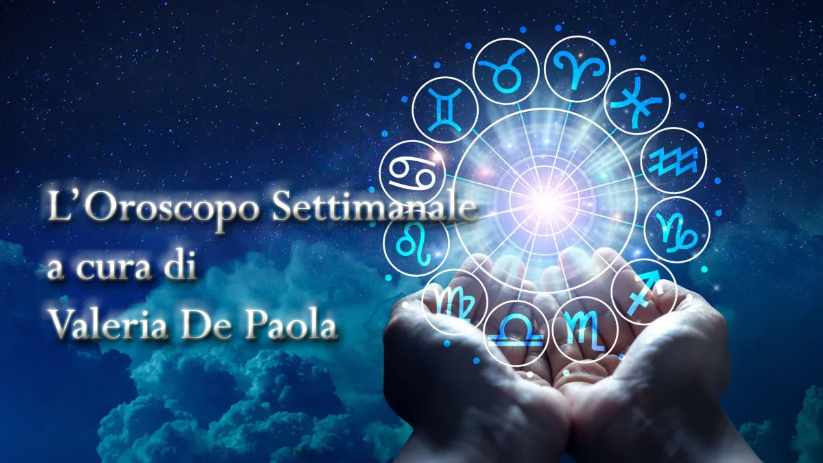 L’oroscopo della settimana dal 5 all’ 11 Maggio 2025 L’oroscopo della settimana dal 5 all’ 11 Maggio 2025